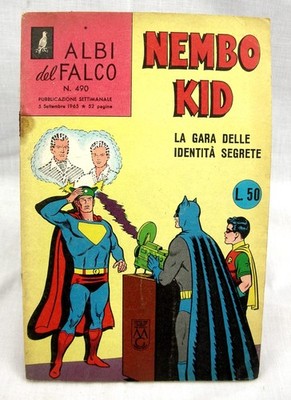 Albi del Falco NEMBO KID N.490 1965 MONDADORI THE RACE OF SECRET IDENTITIES