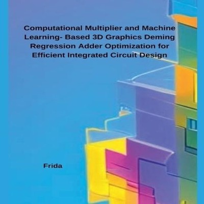 Computational Multiplier and Machine Learning- Based 3D Graphics