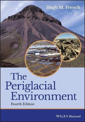 The Periglacial Environment by Hugh M. French (English) Paperback Book