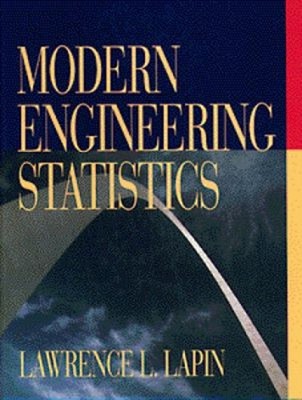 Modern Engineering Statistics Hardcover Lawrence L. Lapin