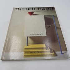 The Hot House Italian New Wave Design Andrea Branzi 1984 Softcover MIT Press