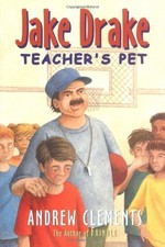 Jake Drake, Teacher's Pet, Clements, Andrew