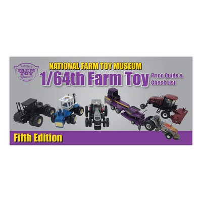 #ad 5th Edition: 1 64 Farm Toy Price Guide amp; Check List National Farm Toy Museum $16.99