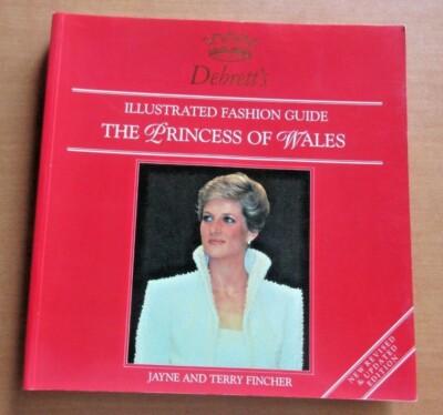 Debrett`s Illustated Fashion Guide the Princess of Wales Diana Bildband Mode