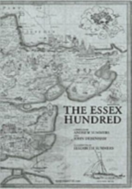 The Essex Hundred Essex History in 100 Poems PAPERBACK 9780955229503