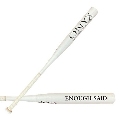 2022 Onyx Enough Said Senior slowpitch softball Bat 1-Piece 13'' Balanced 28oz