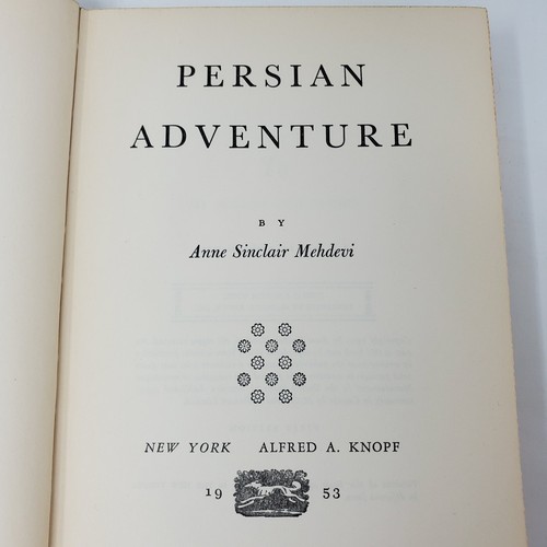 Persian Adventure by Anne Sinclair Mehdevi 1953, 1st Edition, Knopf - Hardcover - Picture 2 of 10