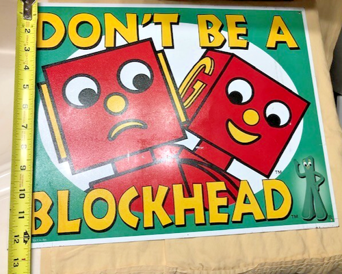 2003 Super SELTEN Gummi Blechschild Prema Toy Co 16 x 12,5" Don't Be A Blockhead - Sehr guter Zustand - Bild 15 von 21