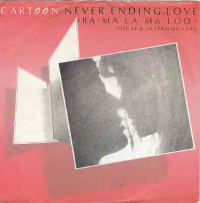 Cartoon Never Ending Love »Ba-Ma-La-Ma-Loo« Vinyl Single 7inch Hansa