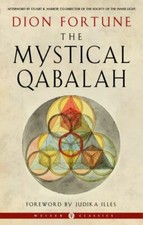 Mystical Qabalah by Dion Fortune (2022, Trade Paperback)