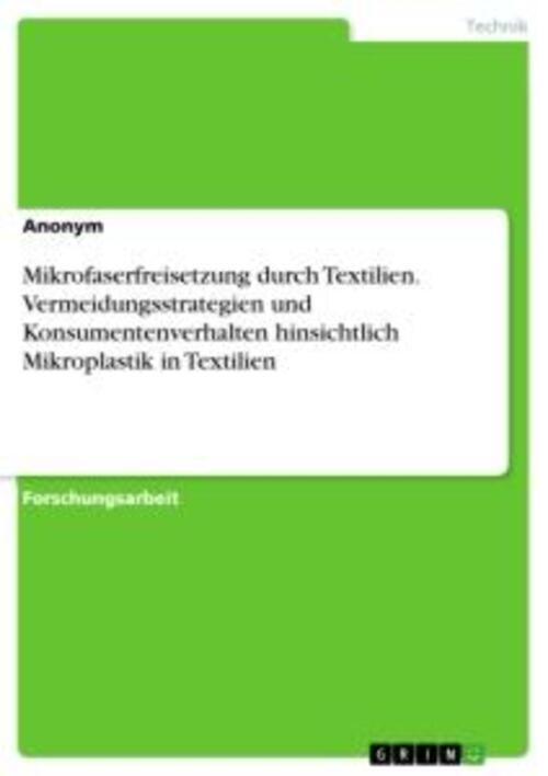 Thumbnail - Mikrofaserfreisetzung Durch Textilien. Vermeidungsstrategien Und...