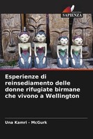 Una Kamri - Mcgurk | Esperienze Di Reinsediamento Delle Donne Rifugiate...
