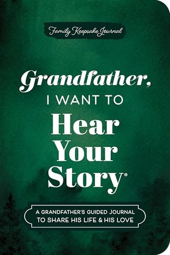 Grandfather, I Want to Hear Your Story (Expanded Edition):... - Mason, Jeffrey