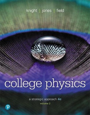 College-Physik: Ein strategischer Ansatz, Band 2 (Kapitel 17-30) von Brian Jones 