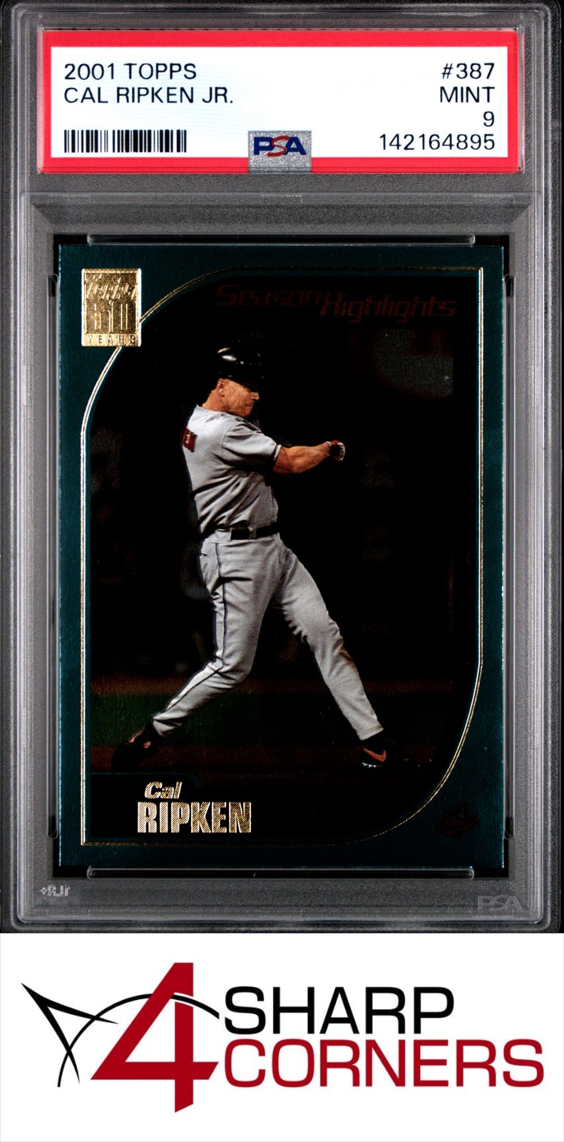 2001 TOPPS #387 CAL RIPKEN JR. ORIOLES HOF PSA 9 view 1