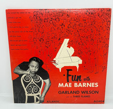 💥RARE 10" LP MAE BARNES Fun With W/Garland Wilson & Three Flames ATLANTIC VG+💥