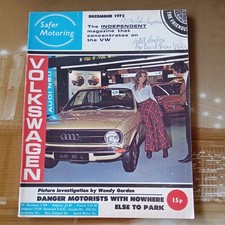 Safer Motoring VW magazine December 1972 Beetle 412 LE Citroën GS Audi 100 GS 