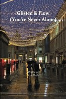 Kyle Rush | Glisten & Flow (You're Never Alone) | Taschenbuch | Englisch (2019)