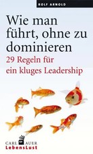 Wie man führt, ohne zu dominieren | 29 Regel...