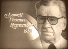 Super-8 Sound LOWELL THOMAS REMEMBERS 1958 Blackhawk Films 600 ft 28 min
