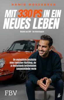 Mit 330 PS in ein neues Leben: Die unglaubliche Ges... | Buch | Zustand sehr gut