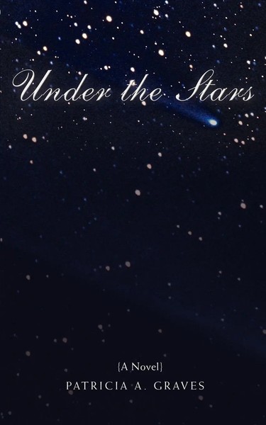 Under The Stars Patricia A. Graves Taschenbuch Kartoniert / Broschiert Englisch-image