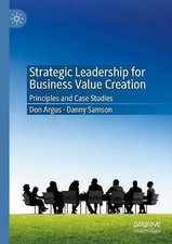 Image of Strategic Leadership for Business Value Creation: Principles and Case Studies...