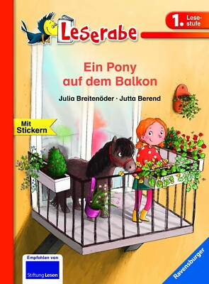 Leserabe 1. Lesestufe Ein Pony auf dem Balkon  Lesen lernen Erstleser + BONUS