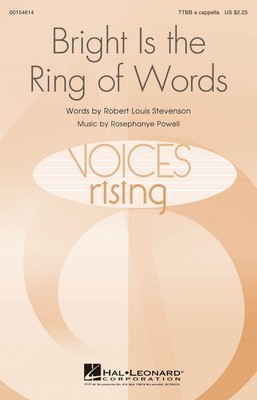 Bright Is the Ring of Words TTBB A Cappella composed by Rosephanye Powell