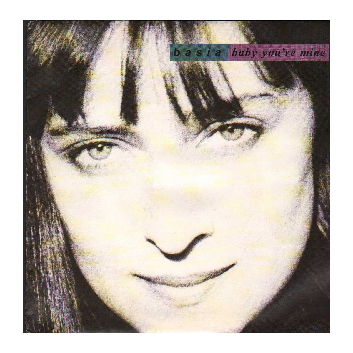 Basia Vinile 7" 45 giri Baby You're Mine / Masquerade / Epic – 6555827 Nuovo