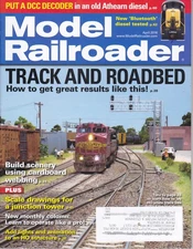 Model Railroader Magazine – April 2016 – Track & Roadbed Feature
