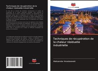 Aleksandar Anastasovski | Techniques De RéCupéRation De La Chaleur RéSiduelle...