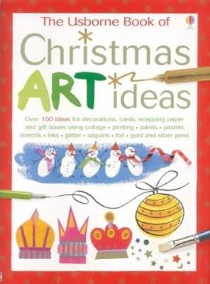 Christmas Art Ideas (Usborne Art Skills), Watt, Fiona, Used; Good Book