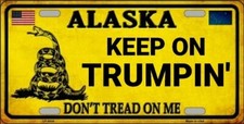 KEEP ON TRUMPIN' TRUMP 2024 DONT TREAD FLAG METAL AUTO TAG LICENSE PLATE REPLICA