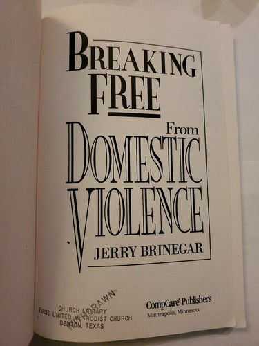 Breaking Free from Domestic Violence by Jerry L. Brinegar - Picture 2 of 8