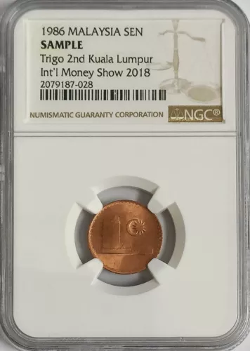 Mazuma *N1349 NGC Malaysia 2018 Trigo KL Fair Malaysia 1986 One Sen Sample Slab