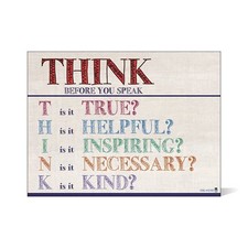 Think before you speak LAMINATED motivational chart CLEAR white class poster