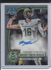 BRAYDEN FOWLER-NICOLOSI 2024 BOWMAN CHROME UNIVERSITY 1ST AUTO