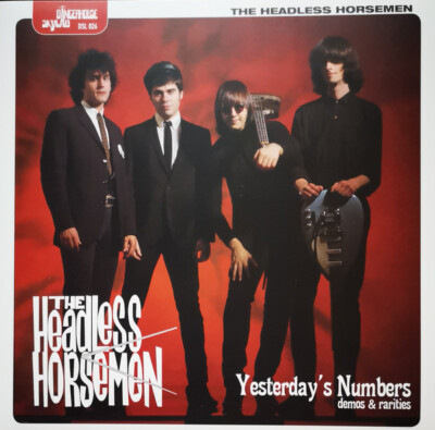The Headless Horsemen (2) Yesterday s Numbers (Demos & Rarities) - LP 33T