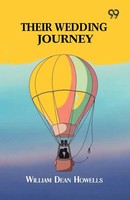 William Dean Howells | Their Wedding Journey | Taschenbuch | Englisch (2025)