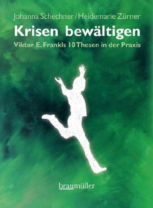 Krisen bewältigen Heidemarie Zürner