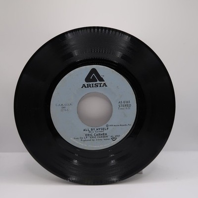 Eric Carmen - All By Myself 7'' Record 1975 Arista Pop Rock 45 RPM
