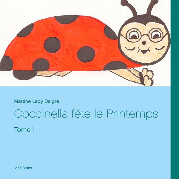 Martine Lady Daigre | Coccinella FêTe Le Printemps | Taschenbuch | FranzöSisch-image