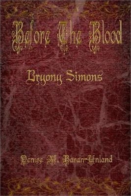 Before The Blood: Bryony Simons (Paperback or Softback)