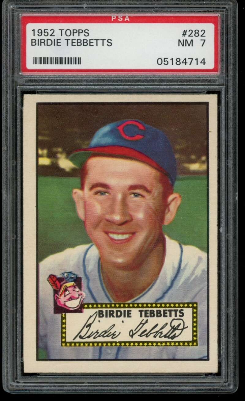 1952 Topps #282 Birdie Tebbetts PSA 7 SP Cleveland Indians  (4714)