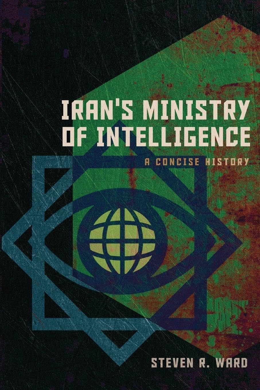 Iran's Ministry of Intelligence by Steven R. Ward (Paperback Book) - Image 5