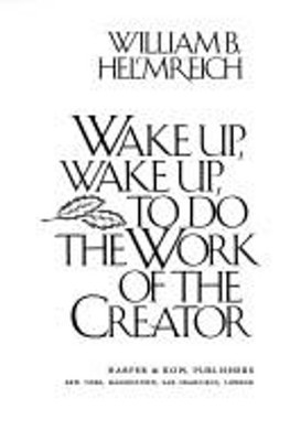 Wake up, Wake up, to Do the Work of the Creator Hardcover William