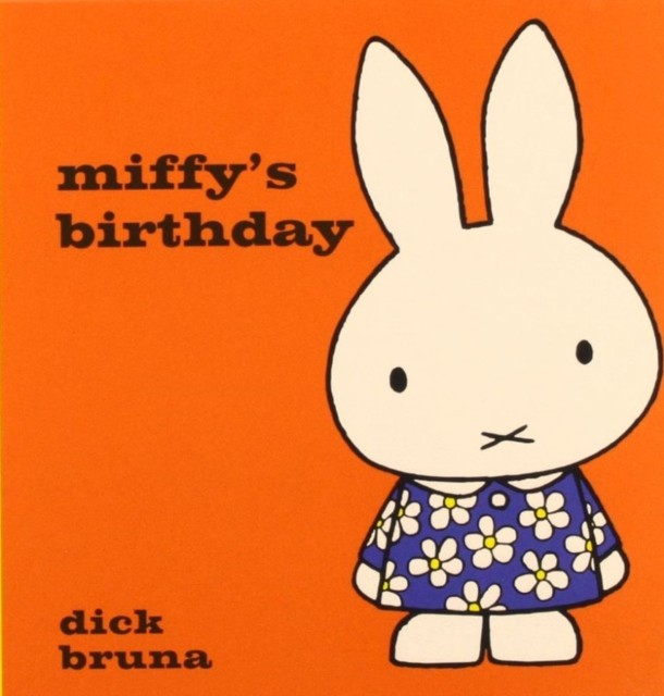 Miffy's Birthday by Dick Bruna (Hardback Book)