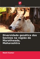 Neeti Kumar | Diversidade GenéTica Dos Bovinos Na RegiãO De Marathwada,...