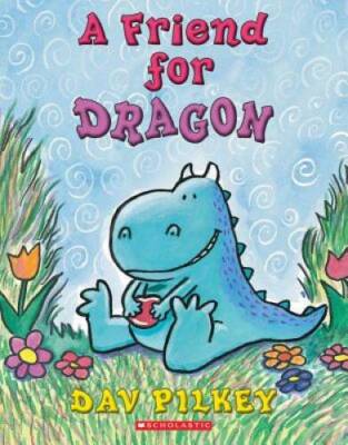 A Friend For Dragon (Dragon Tales (Random House Paperback)) - VERY GOOD